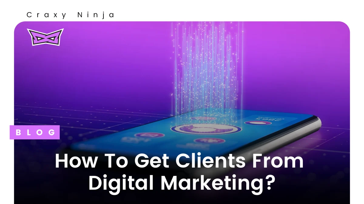 How-to-Get-Clients-form-Digital-Marketing